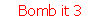 Bomb it 3