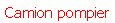 Camion pompier